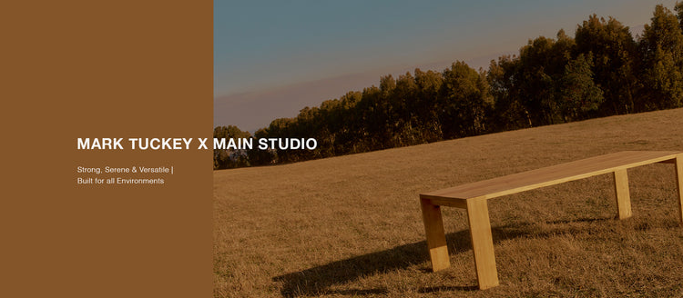 Mark Tuckey x Main Studio